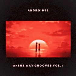 Anime Wav Grooves Vol. 1
