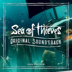 Sea of Thieves Original Soundtrack: 2024 Edition