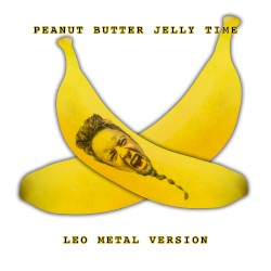 Peanut Butter Jelly Time (Metal Version)