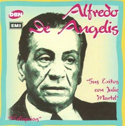 Reliquias: Sus éxitos con Julio Martel