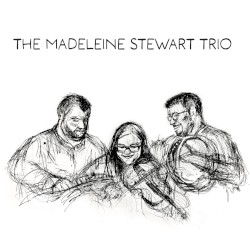 The Madeleine Stewart Trio