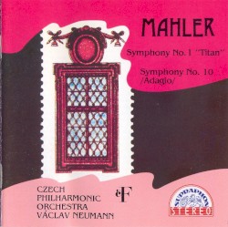 Symphonies no. 1 "Titan" / Symphony no. 10 /Adagio/