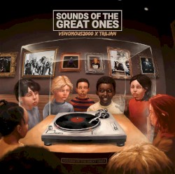 Sounds of the Great Ones