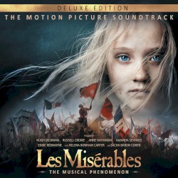 Les Misérables: The Motion Picture Soundtrack (deluxe edition)