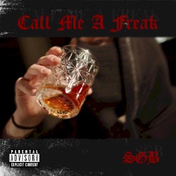 Call Me a Freak