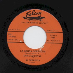 La banda borracha / En dónde está el corazón