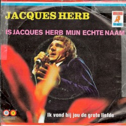 Is Jacques Herb mijn echte naam