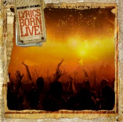 Overnite Encore: Lyrics Born Live!