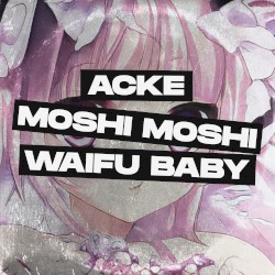 Moshi Moshi Waifu Baby