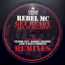 Get Ready "All Junglist" (Remixes)