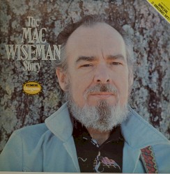 The Mac Wiseman Story