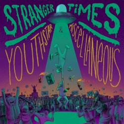 Stranger Times