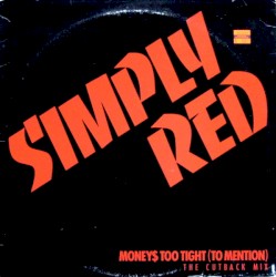 Money$ Too Tight (to Mention) (The Cutback mix)