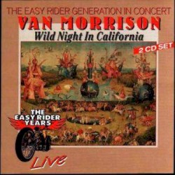 Wild Night in California