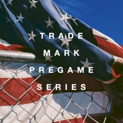 The Pregame Series (Mixed in America) (July 055)