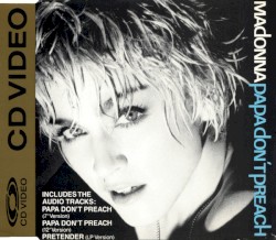 Papa Don’t Preach