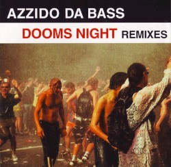 Dooms Night (Remixes)