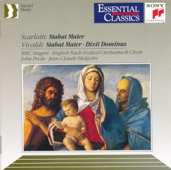 Scarlatti: Stabat Mater / Vivaldi: Stabat Mater, Dixit Dominus