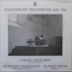 Italienische Violinmusik 1600 - 1750
