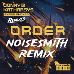 Order (Noisesmith remix)