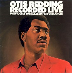 Recorded Live: Previously Unreleased Performances