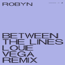 Between the Lines (Louie Vega remix)