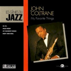Les Génies du Jazz : My Favorite Things