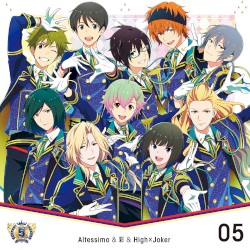 THE IDOLM@STER SideM 5th ANNIVERSARY DISC 05 Altessimo & 彩 & High×Joker