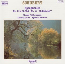 Symphonies: no. 5 in B‐flat / no. 8 “Unfinished”