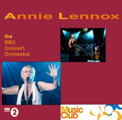 Annie Lennox & the BBC Concert Orchestra