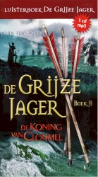 De grijze jager, boek 8: De koning van Clonmel