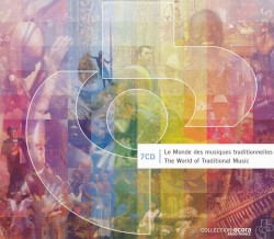Le Monde des musiques traditionnelles