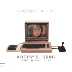 Kathy’s Song (Come Lie Next to Me)