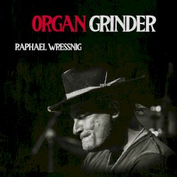 Organ Grinder