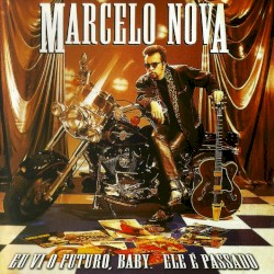 Eu VI o Futuro, Baby, Ele É Passado