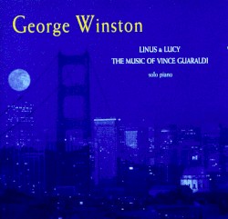 Linus & Lucy: The Music of Vince Guaraldi