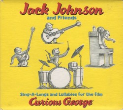 Sing‐A‐Longs and Lullabies for the Film Curious George