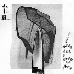 I’ve Seen All I Need to See