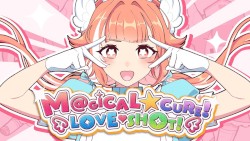 M@GICAL☆CURE! LOVE ♥ SHOT!