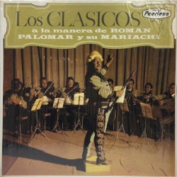 Los clasicos a la manera de Román Palomar y su mariachi