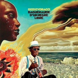 Baguenaude d’un nègre libre