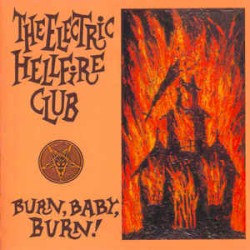 Burn, Baby, Burn!