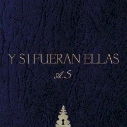 Y Si Fueran Ellas