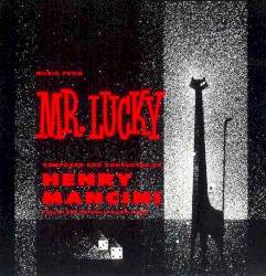 Music From “Mr. Lucky”