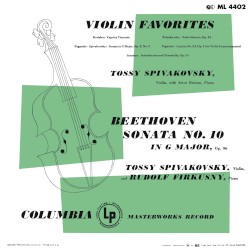 Violin Favorites - Kreisler, Tchaikovsky, Paganini, Sarasate & Beethoven: Violin Sonata No. 10 in G Major, Op. 96 (Remastered)