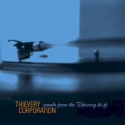 Sounds From the Thievery Hi‐Fi