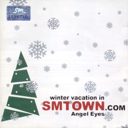 Winter Vacation in SMTOWN.com: Angel Eyes