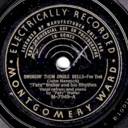 Swingin' Them Jingle Bells / A Porter's Love Song to a Chambermaid