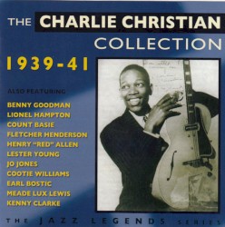 The Charlie Christian Collection, 1939-41