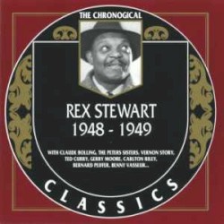 The Chronological Classics: Rex Stewart 1948-1949